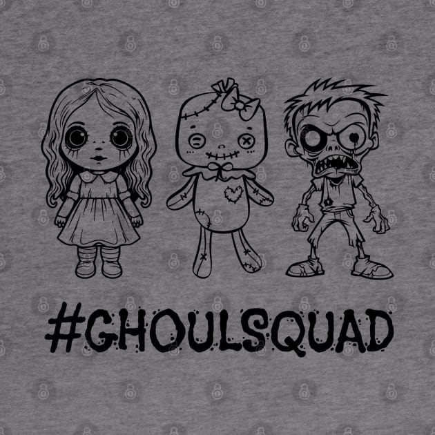 Ghoul =Squad Goals by JessiT